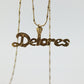 14k DELORES name pendant. DELORES 14k yellow gold pendant and necklace. st(81)